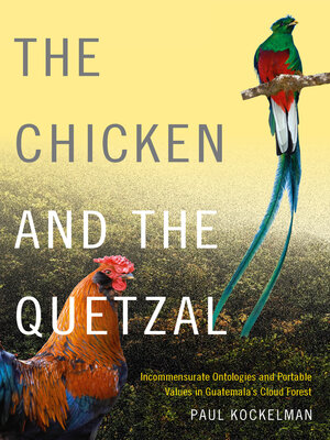 cover image of The Chicken and the Quetzal